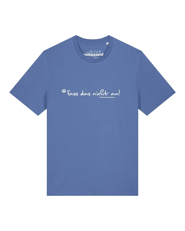 Watapparel T-Shirt Fass Das Nicht An