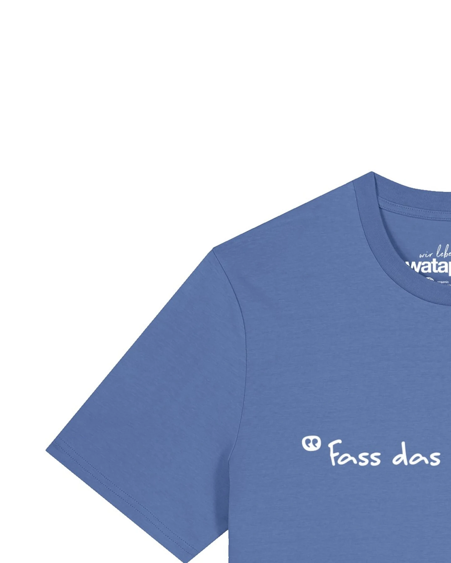 Watapparel T-Shirt Fass Das Nicht An – Ansicht 3