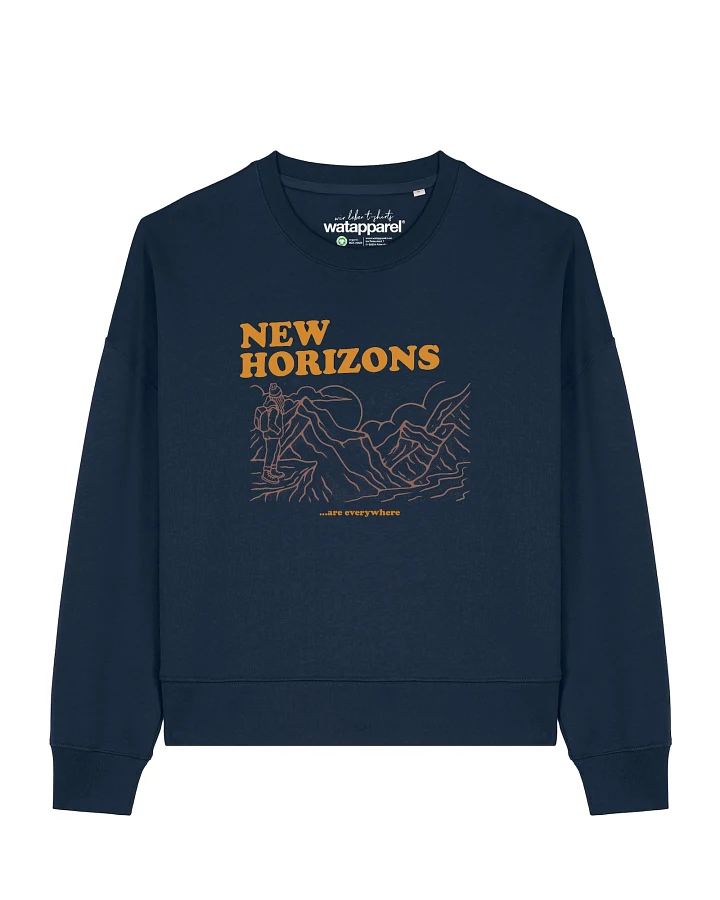 Watapparel Sweatshirt New horizons are everywhere