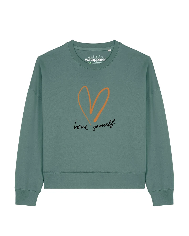 Watapparel Sweatshirt Self love