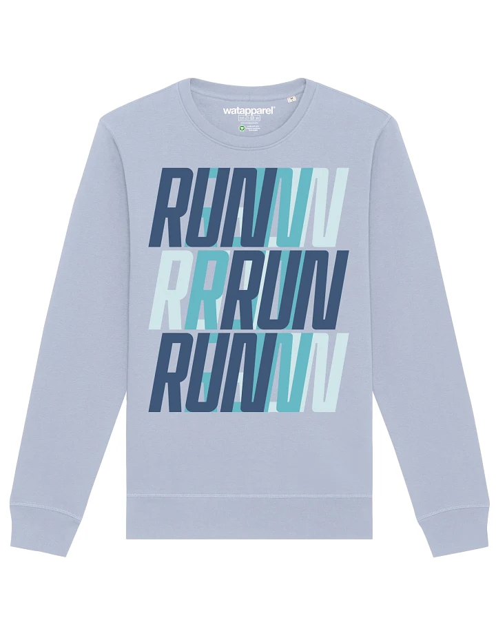 Watapparel Sweatshirt Run, Run, Run