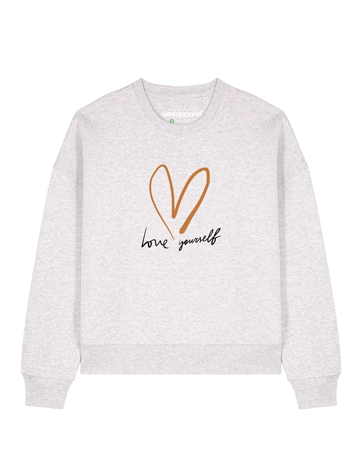 Watapparel Sweatshirt Self love