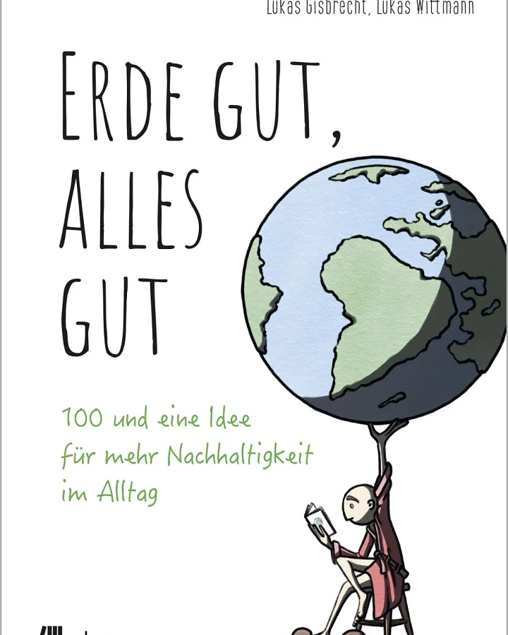 Gisbrecht. Wittmann. Erde Gut - Alles Gut