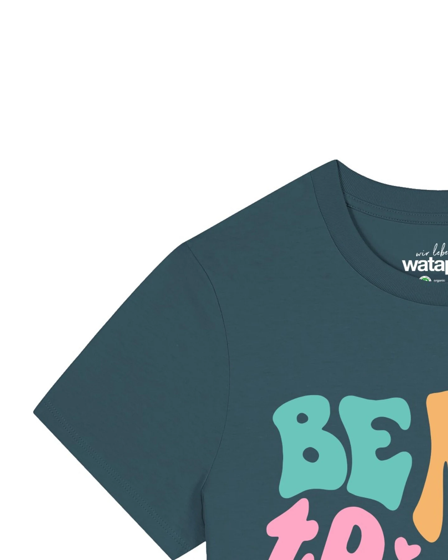 Watapparel T-Shirt Be kind to yourself – Ansicht 3