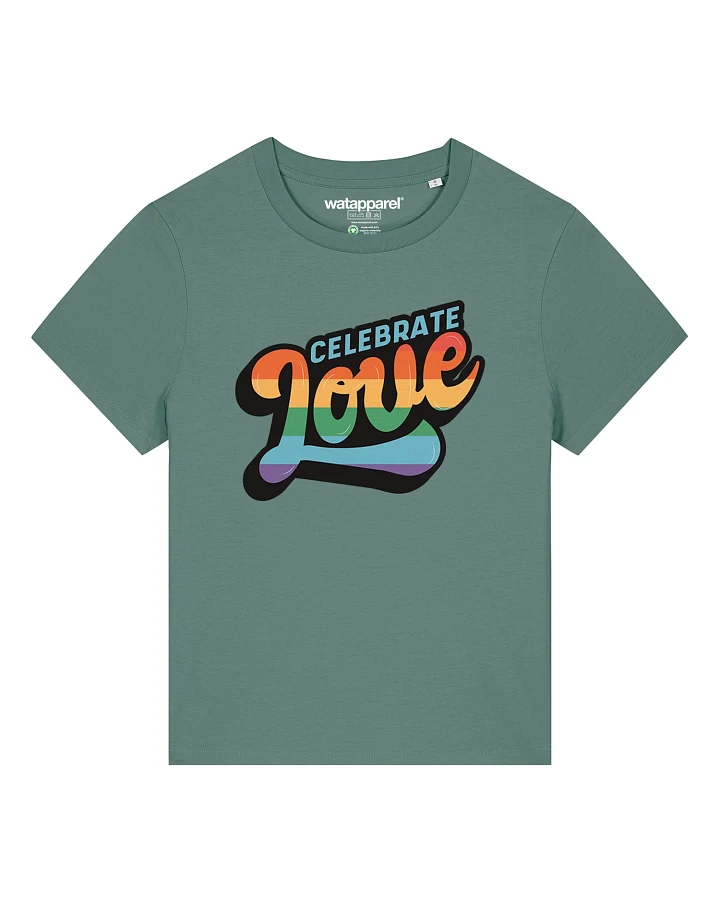 Watapparel T-Shirt Celebrate Love