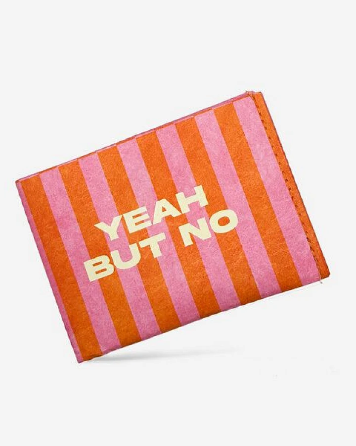 Yeah But No (Pink Orange)
