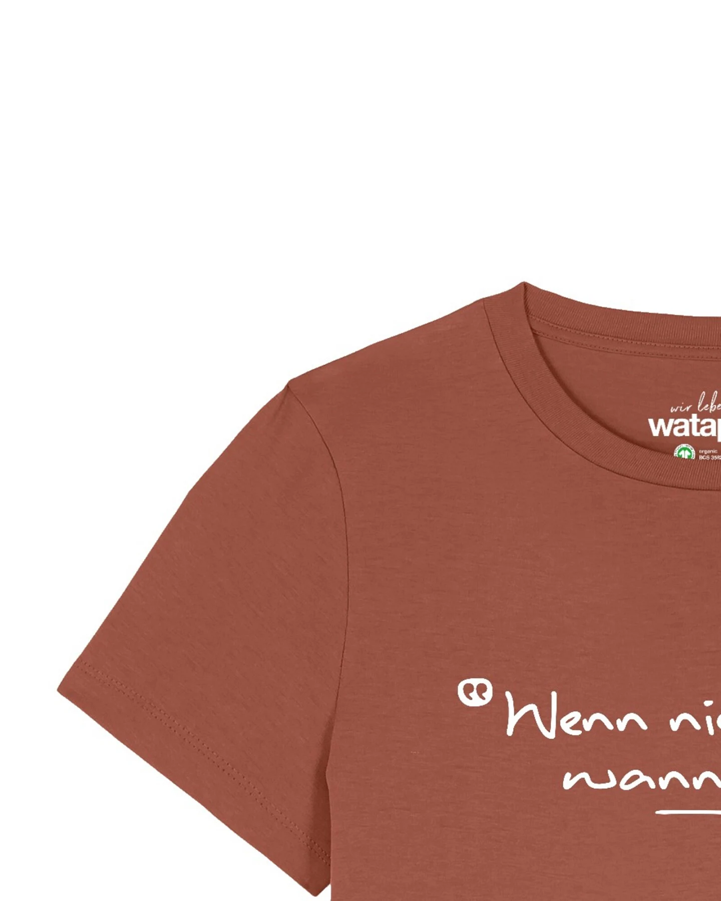 Watapparel T-Shirt Wenn Nicht Jetzt Wann Dann – Ansicht 3
