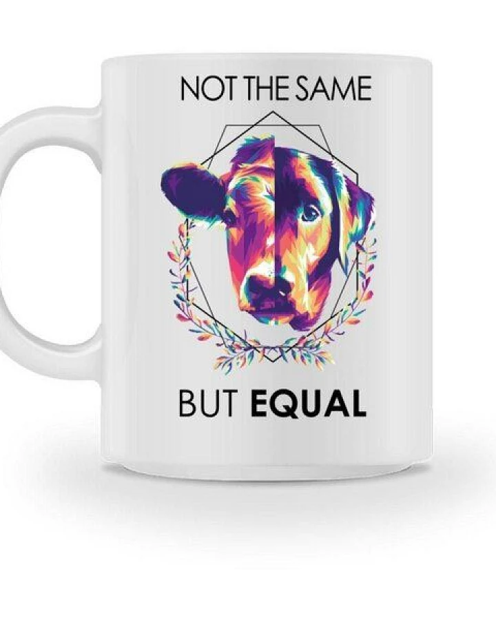 Team Vegan NOT THE SAME BUT EQUAL - TASSE