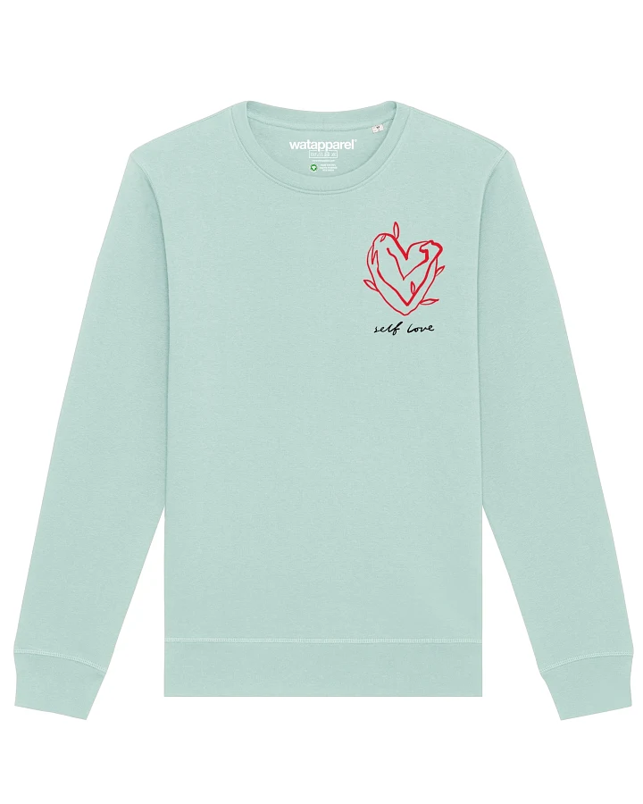 Watapparel Sweatshirt Self Love