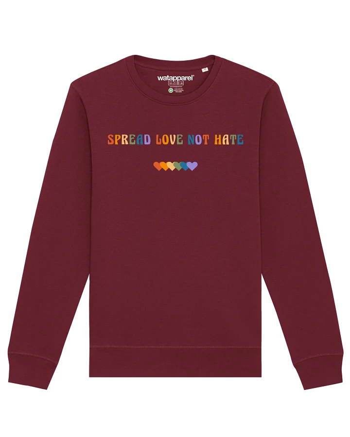 Watapparel Sweatshirt Spread Love not Hate