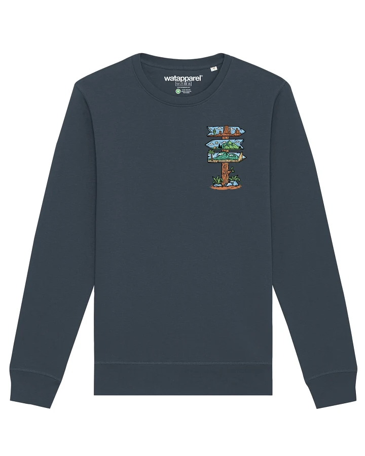Watapparel Sweatshirt Adventure is everywhere