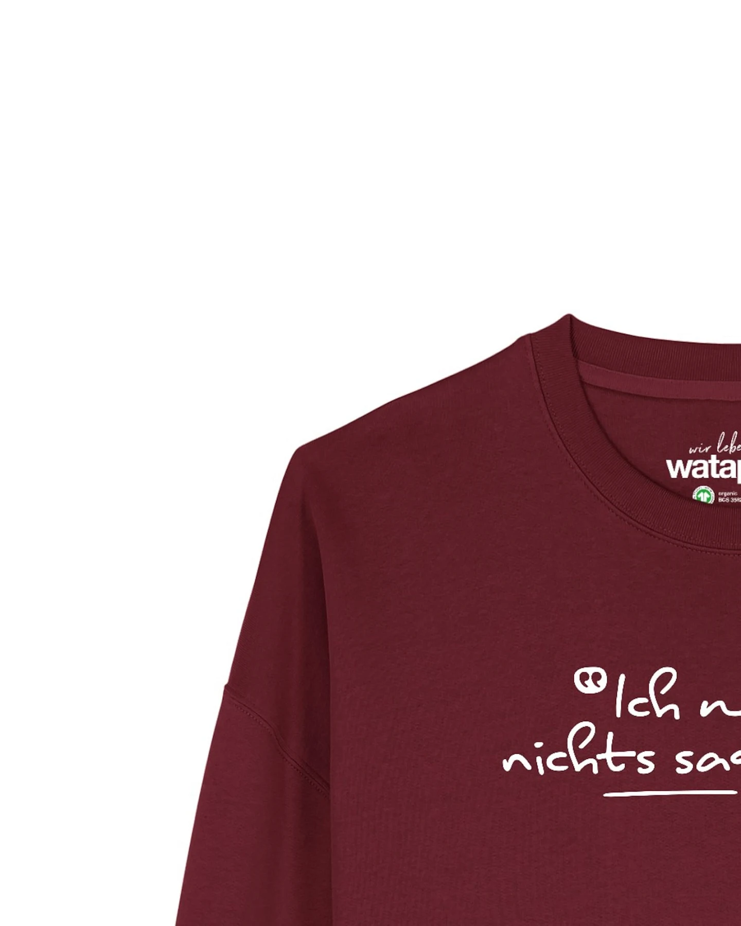 Watapparel Sweatshirt Ich will ja nichts sagen aber – Ansicht 3
