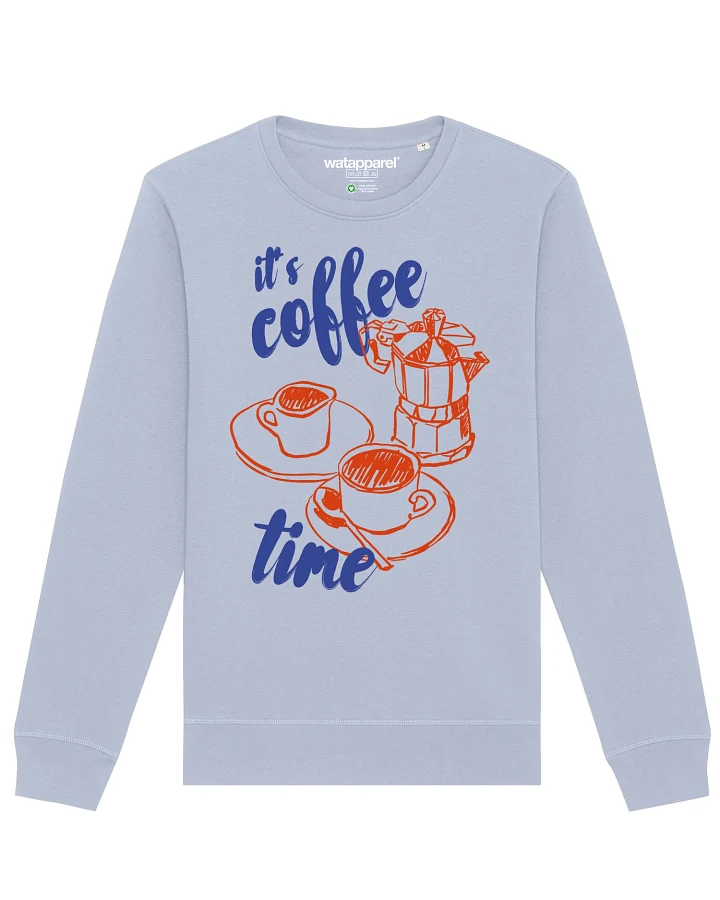 Produktseite: Watapparel Sweatshirt Its Coffee Time