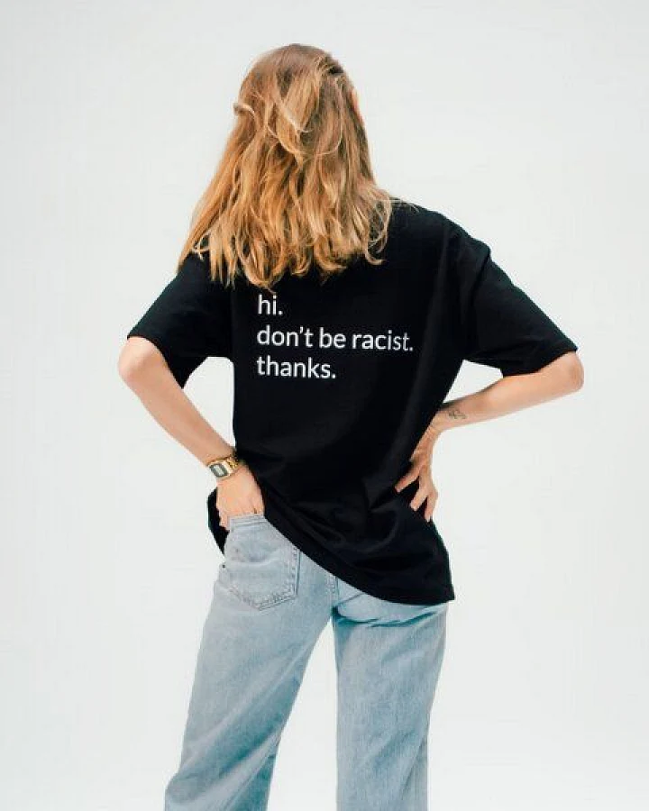 arrel don't be racist - unisex oversized T-Shirt
