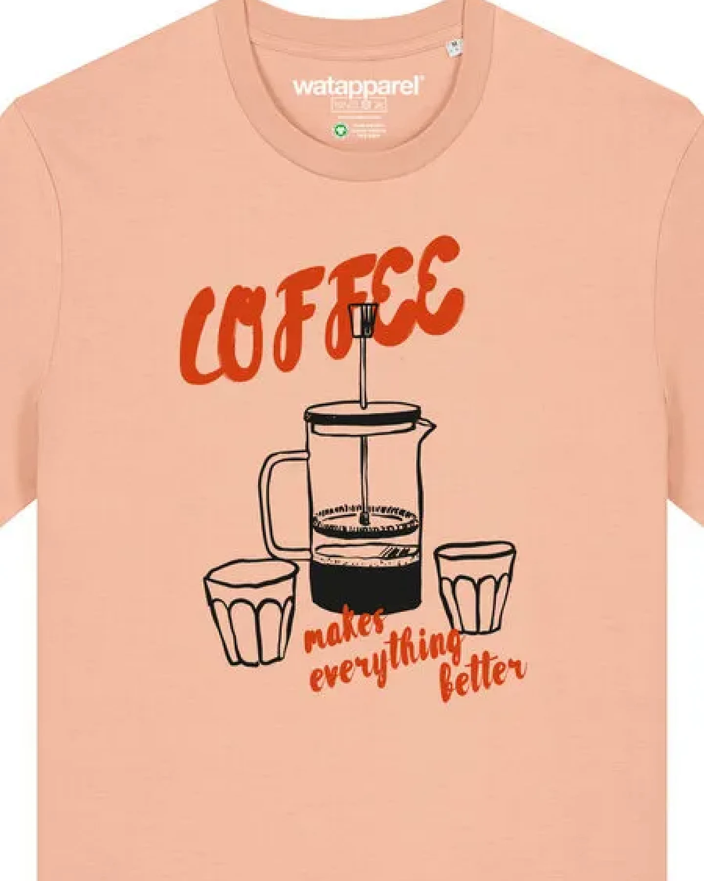 watapparel T-Shirt Unisex Coffee makes everything better – Ansicht 3