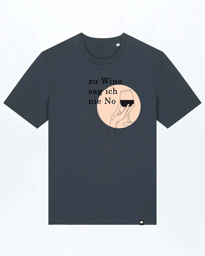 Zu Wino Sag Ich Nie No Basic T-Shirt aus Bio Baumwolle