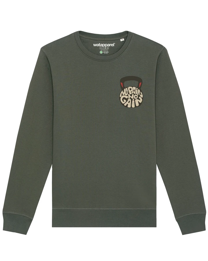 Watapparel Sweatshirt No Pain, no Gain