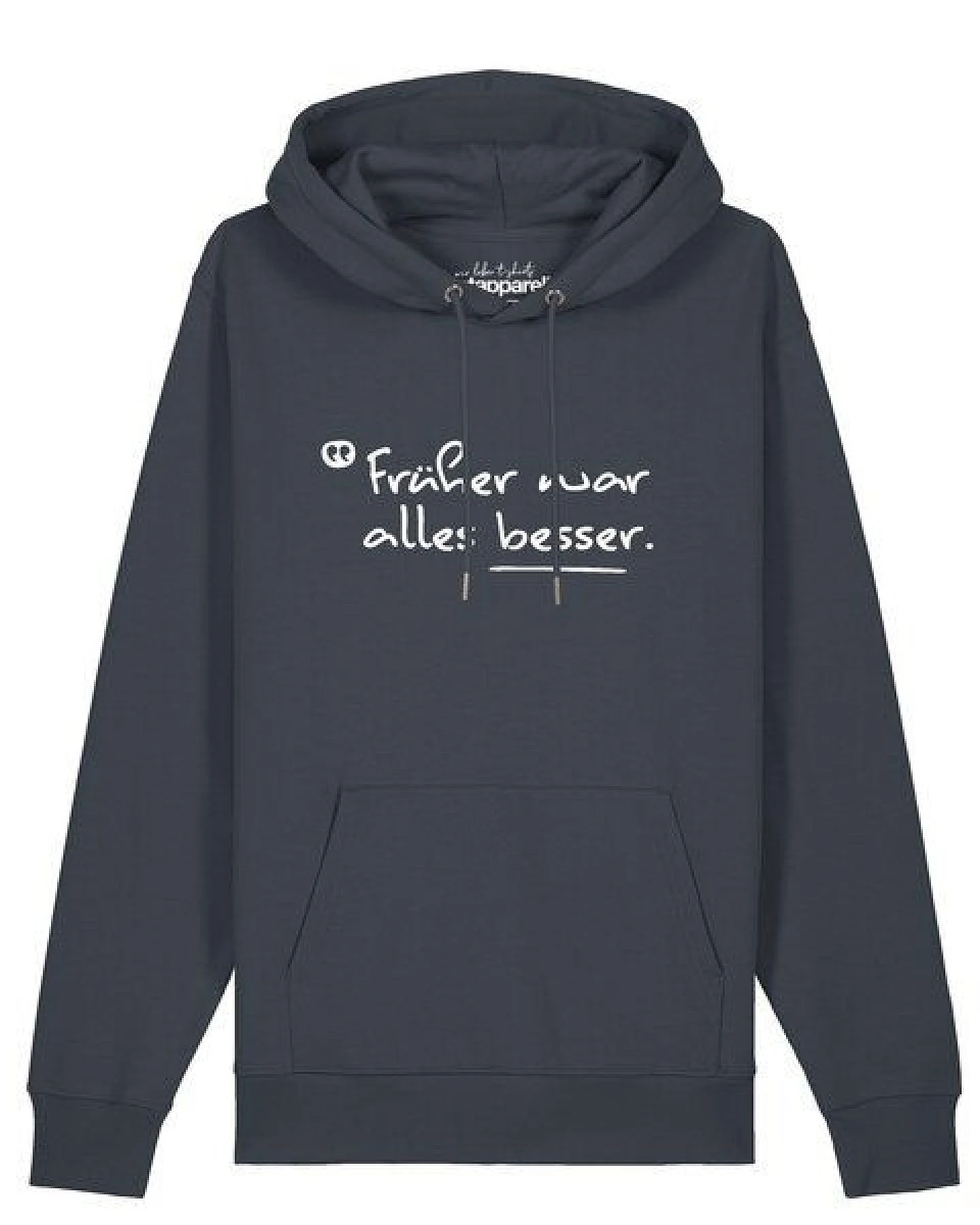 watapparel Hoodie Unisex Früher war alles besser – Ansicht 2