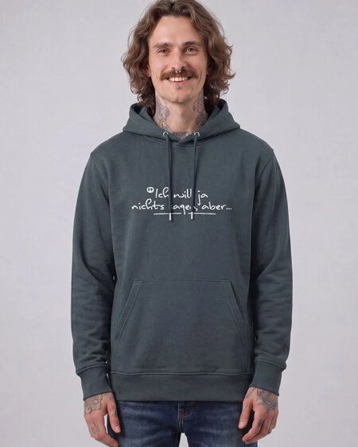 watapparel Hoodie Unisex Ich will ja nichts sagen aber