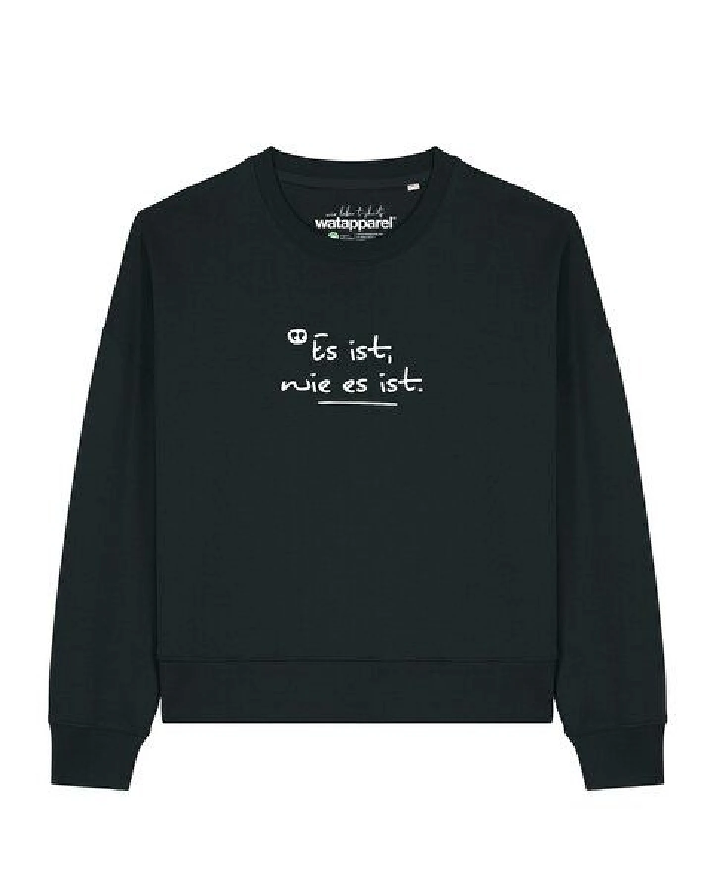 watapparel Sweatshirt Frauen Es ist wie es ist – Ansicht 2