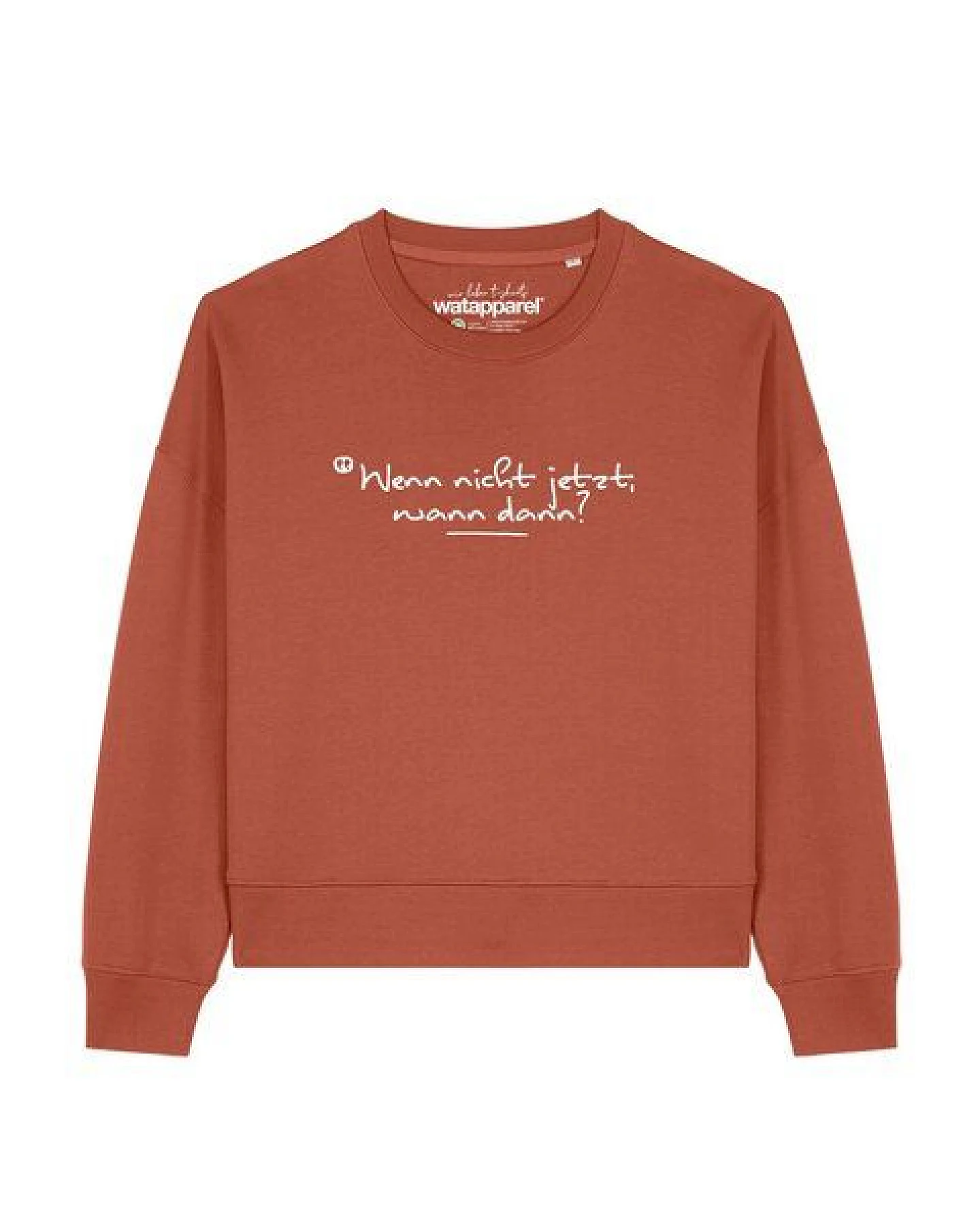 watapparel Sweatshirt Frauen Wenn nicht jetzt wann dann – Ansicht 2