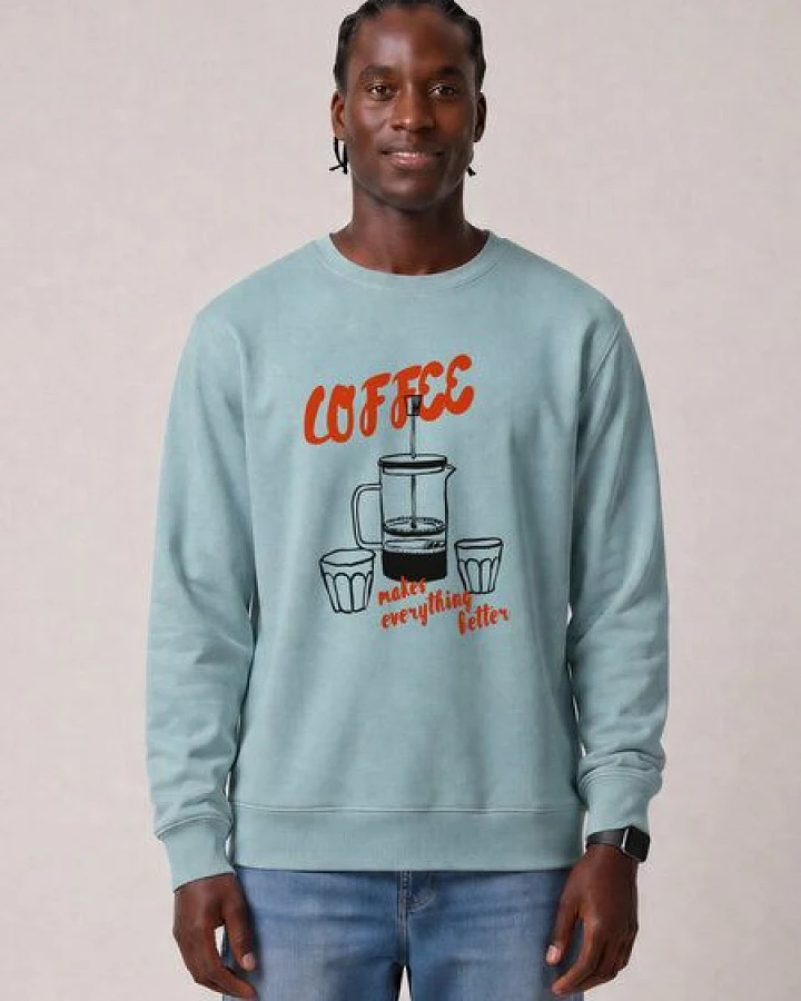 watapparel Sweatshirt Unisex Coffee makes everything better