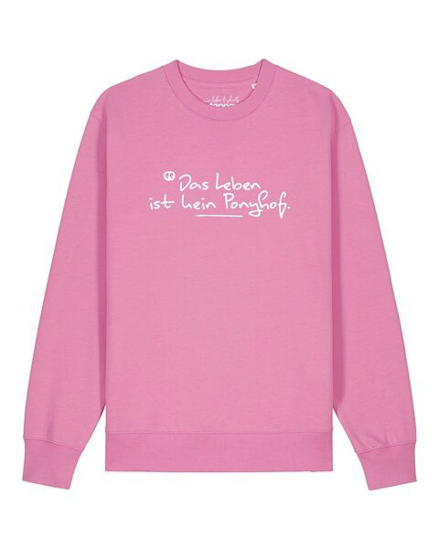 watapparel Sweatshirt Unisex Das Leben ist kein Ponyhof – Ansicht 2