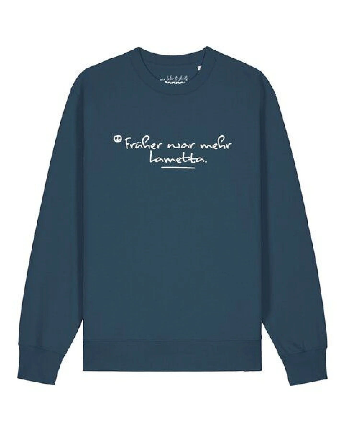 watapparel Sweatshirt Unisex Früher war mehr Lametta – Ansicht 2