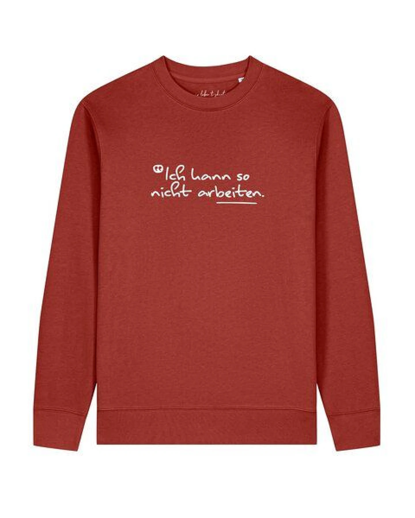 watapparel Sweatshirt Unisex Ich kann so nicht arbeiten – Ansicht 2
