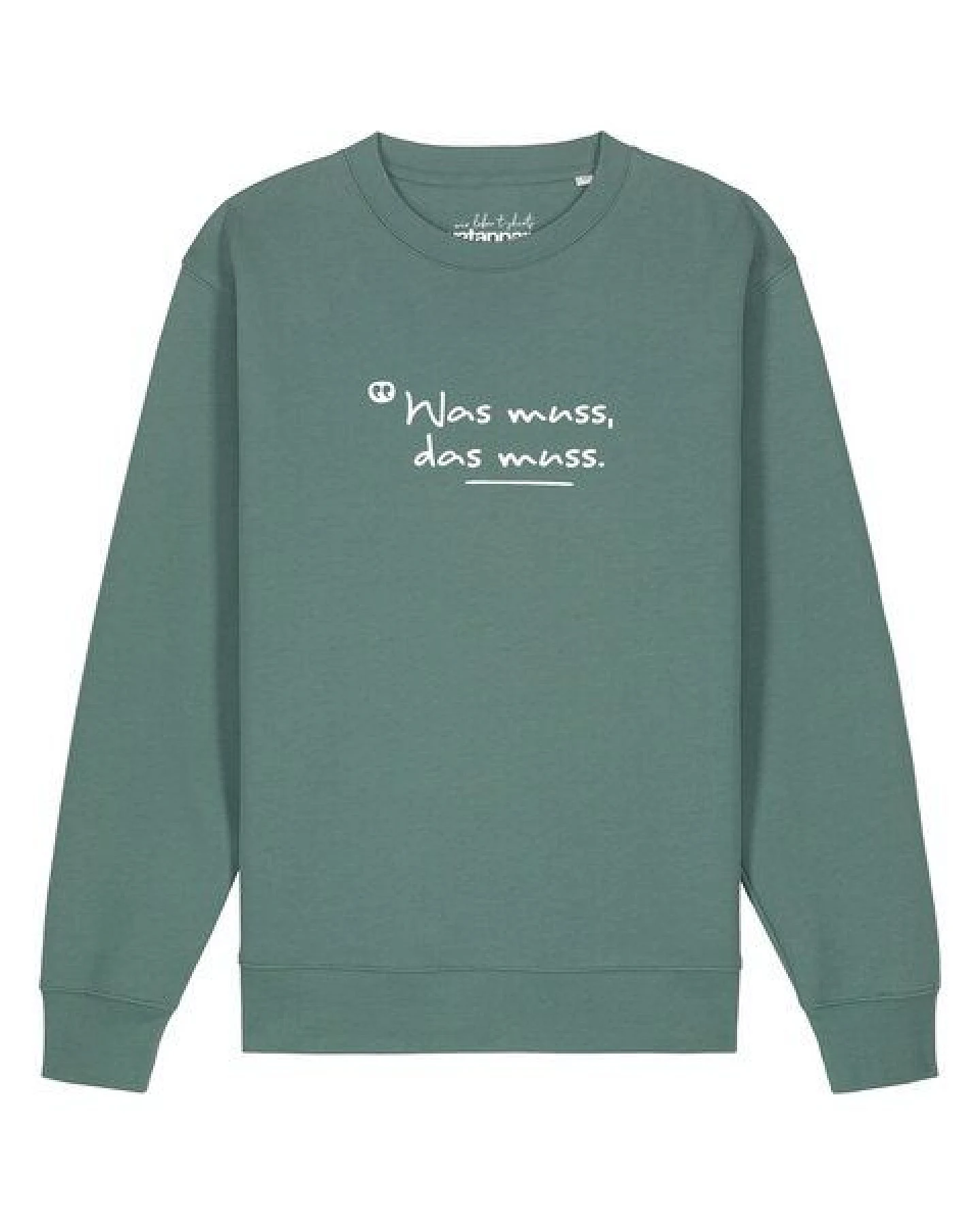 watapparel Sweatshirt Unisex Was muss das muss – Ansicht 2