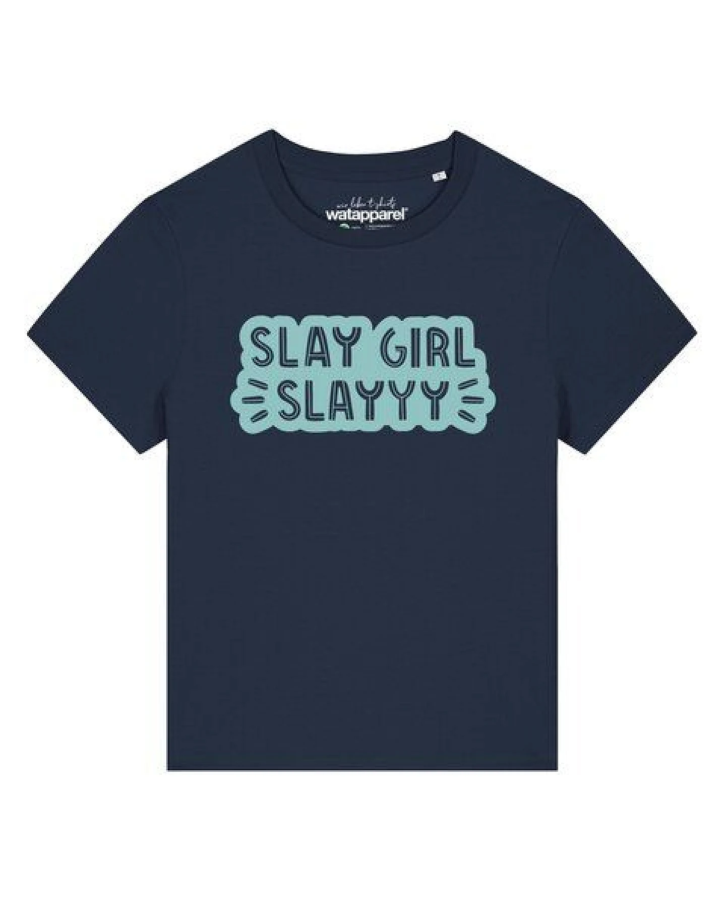 watapparel T-Shirt Frauen Slay girl – Ansicht 2