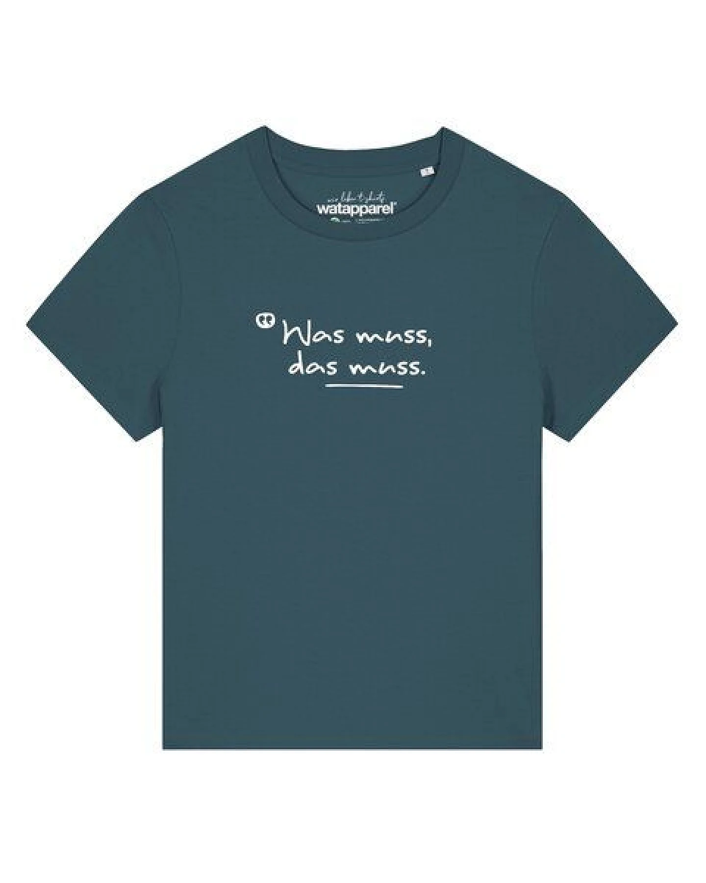 watapparel T-Shirt Frauen Was muss das muss – Ansicht 2