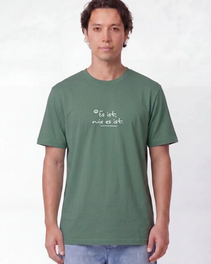 watapparel T-Shirt Unisex Es ist wie es ist