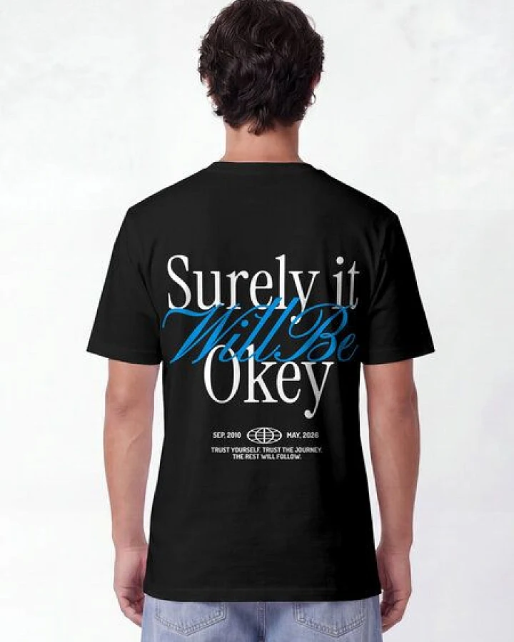 Produktseite: watapparel T-Shirt Unisex Surely it will be okey