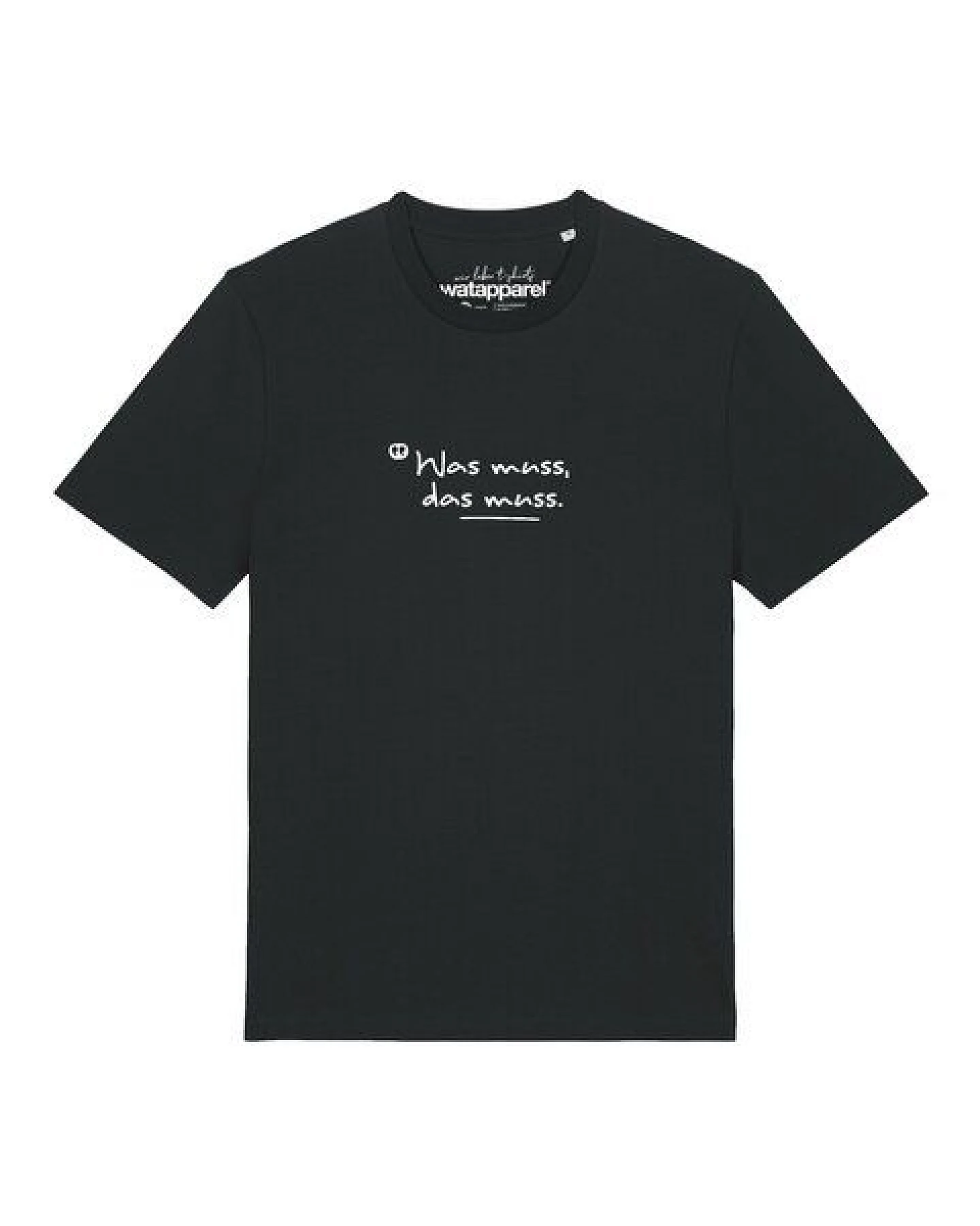 watapparel T-Shirt Unisex Was muss das muss – Ansicht 2