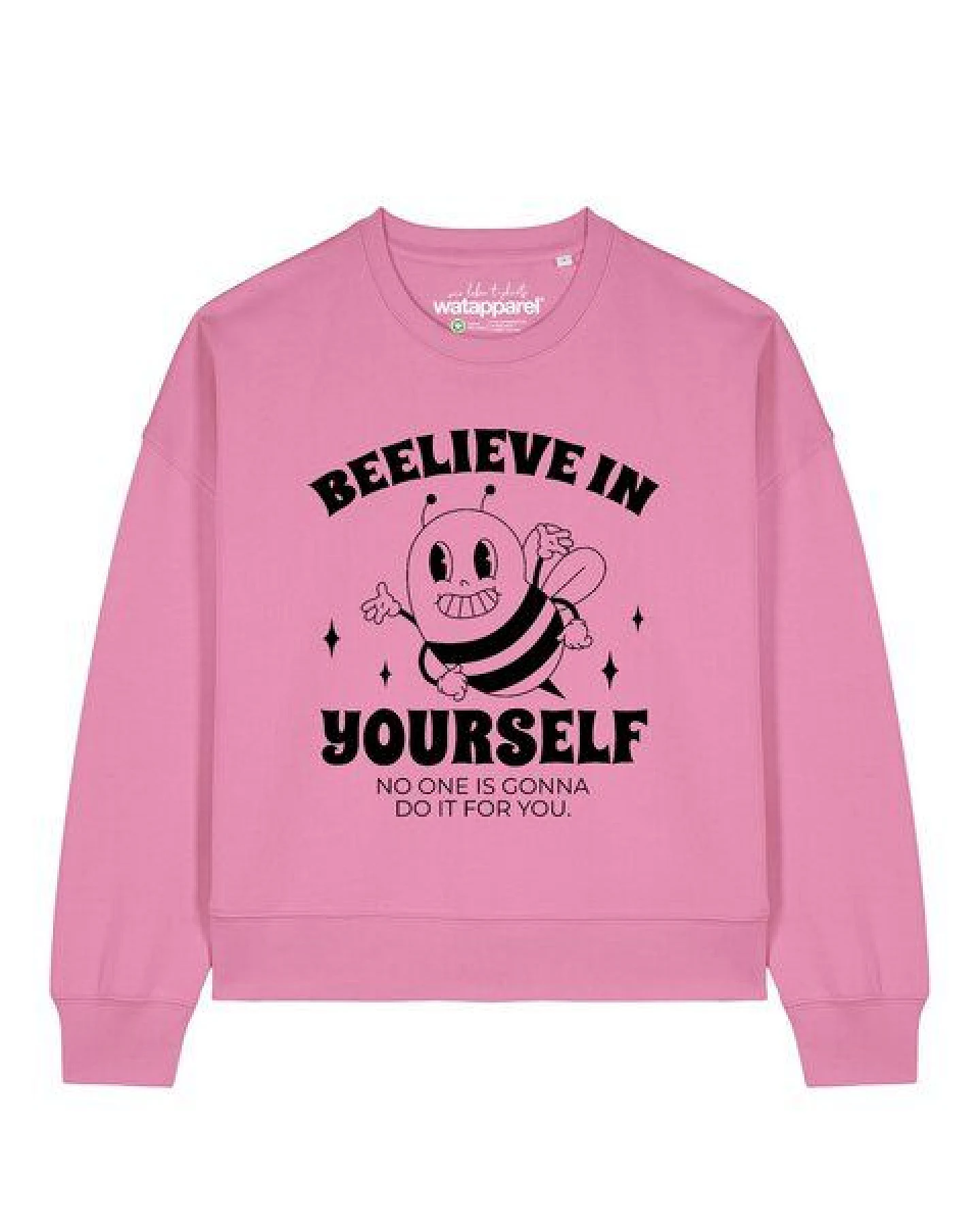 watapparel Sweatshirt Frauen Beelieve in yourself – Ansicht 2