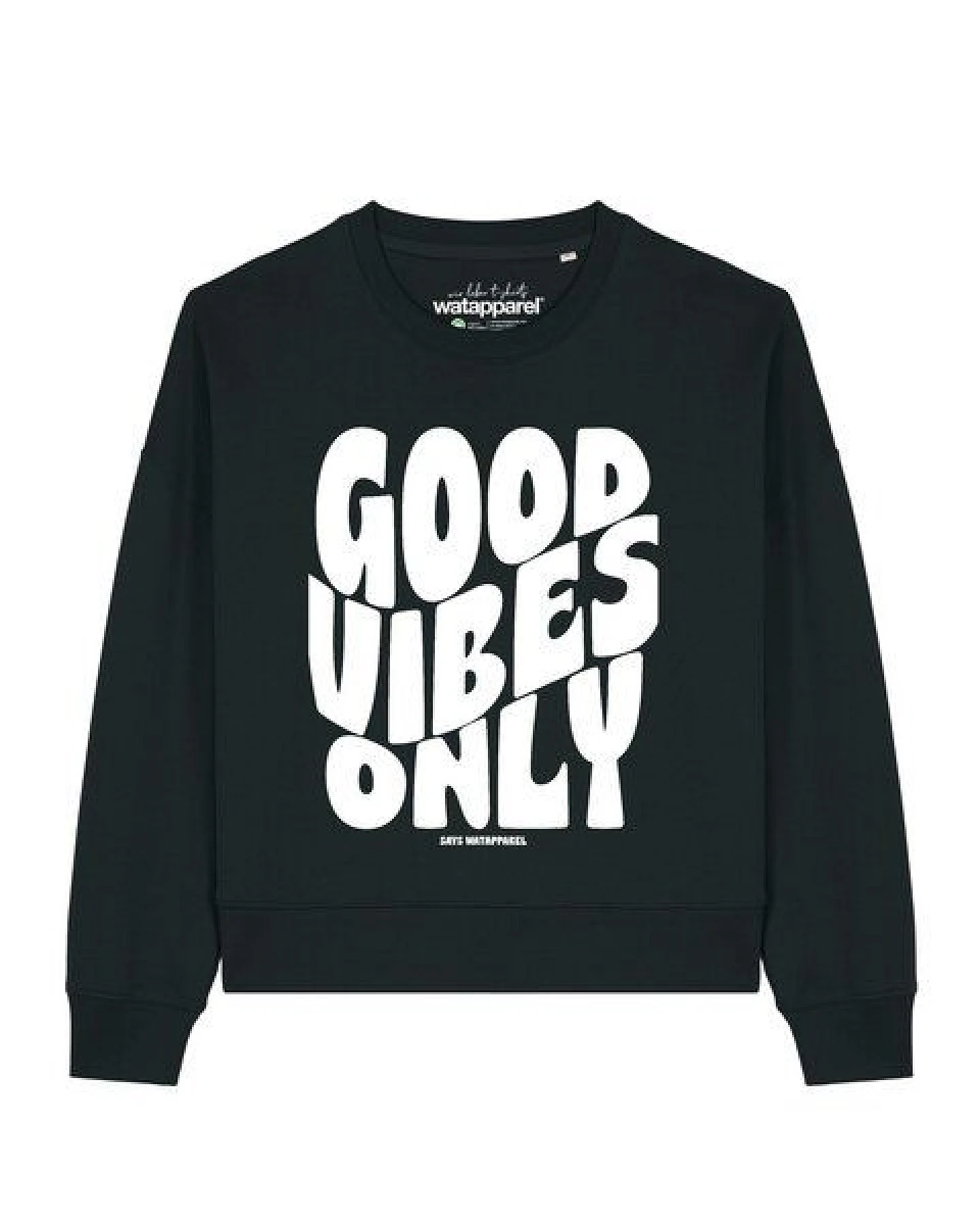 watapparel Sweatshirt Frauen Good vibes only – Ansicht 2