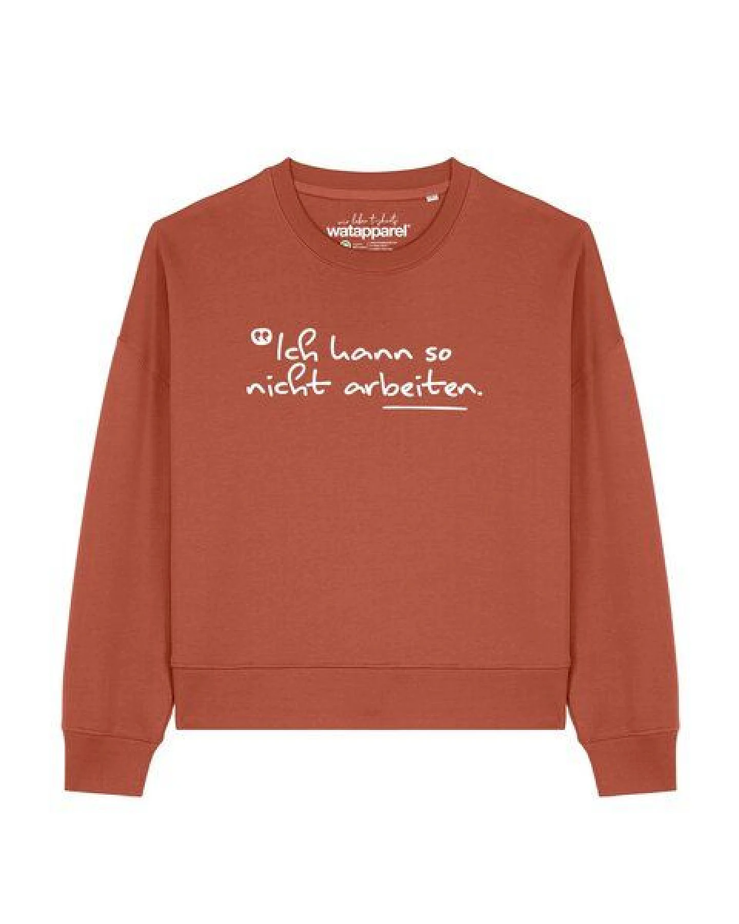 watapparel Sweatshirt Frauen Ich kann so nicht arbeiten – Ansicht 2