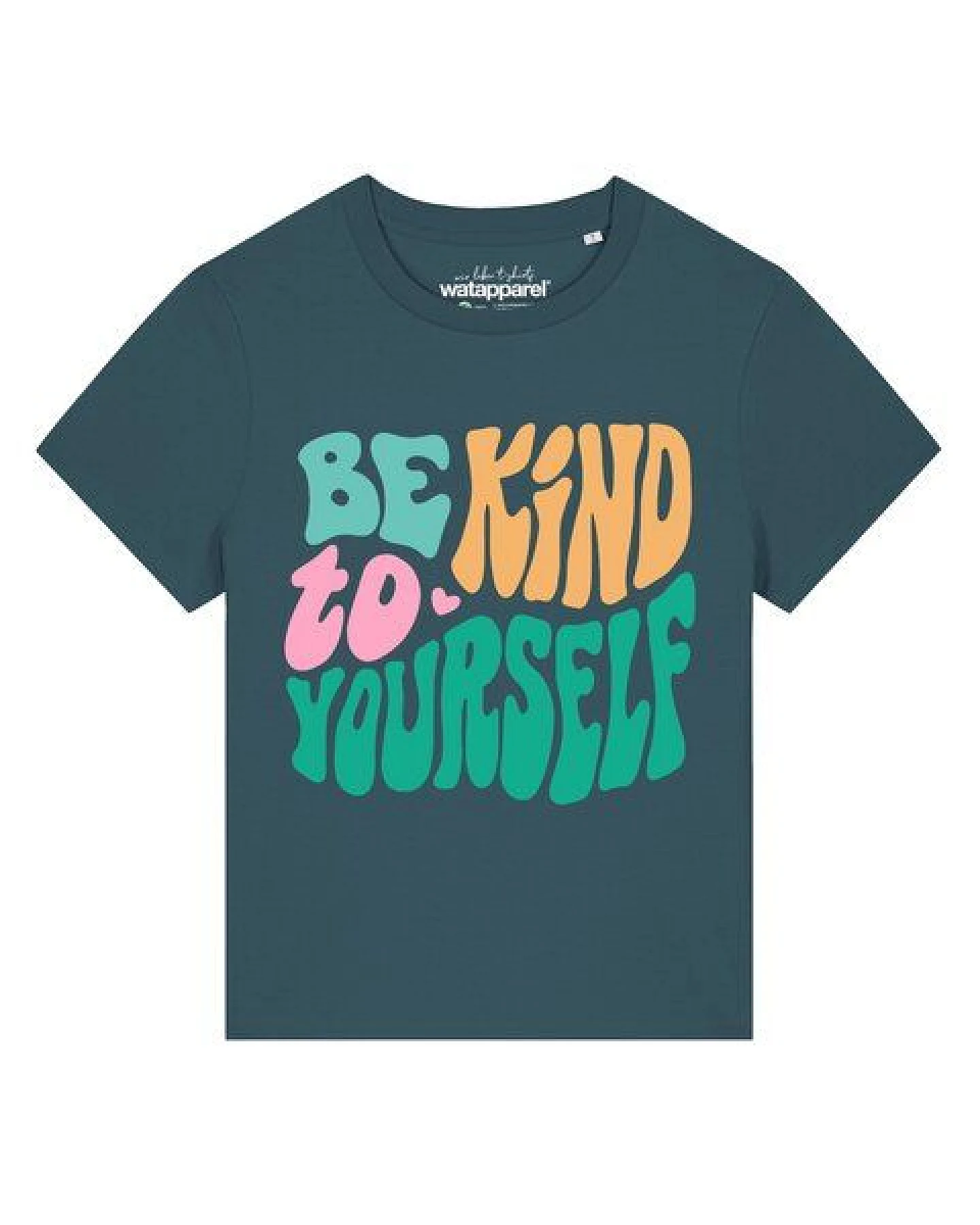 watapparel T-Shirt Frauen Be kind to yourself – Ansicht 2