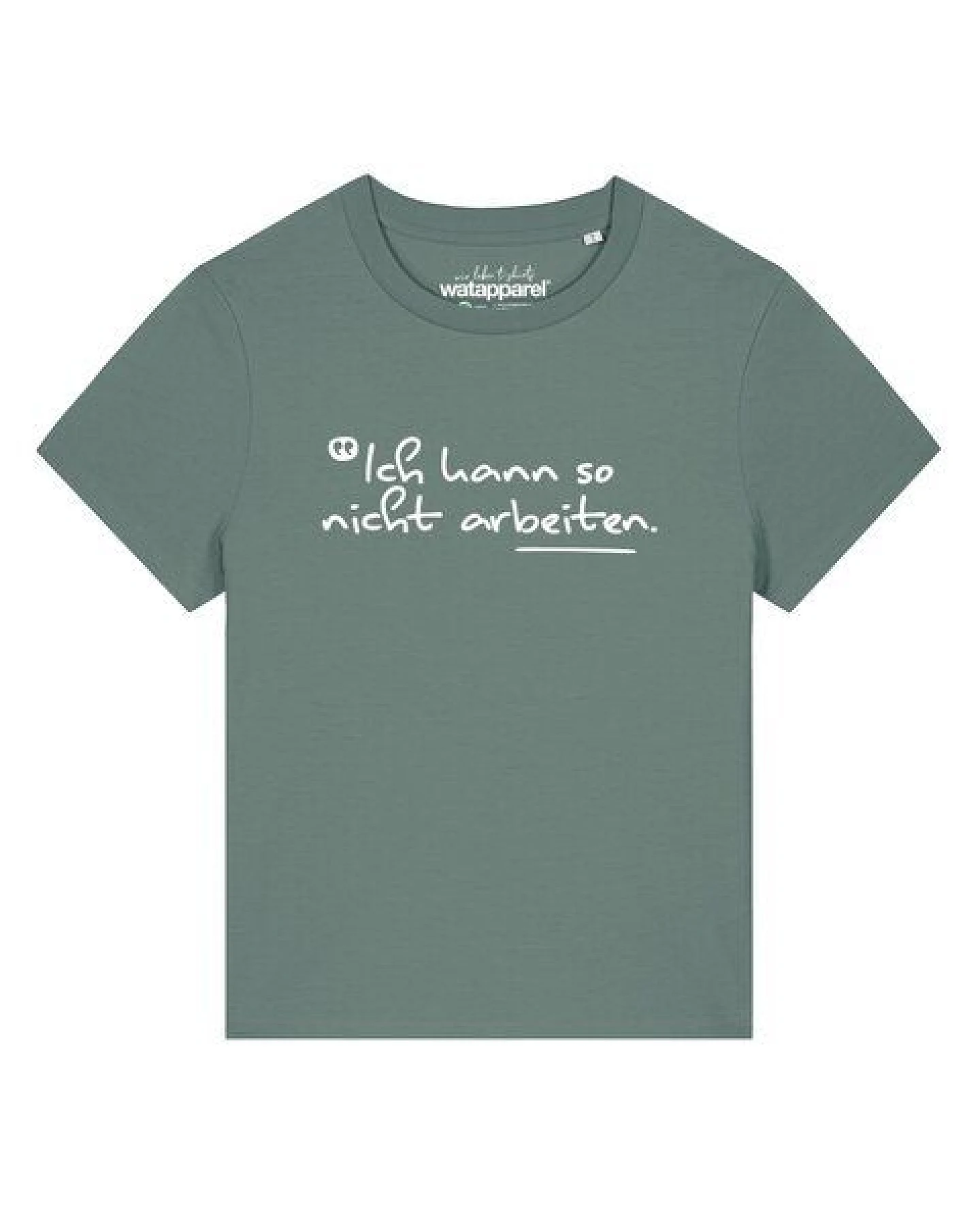 watapparel T-Shirt Frauen Ich kann so nicht arbeiten – Ansicht 2