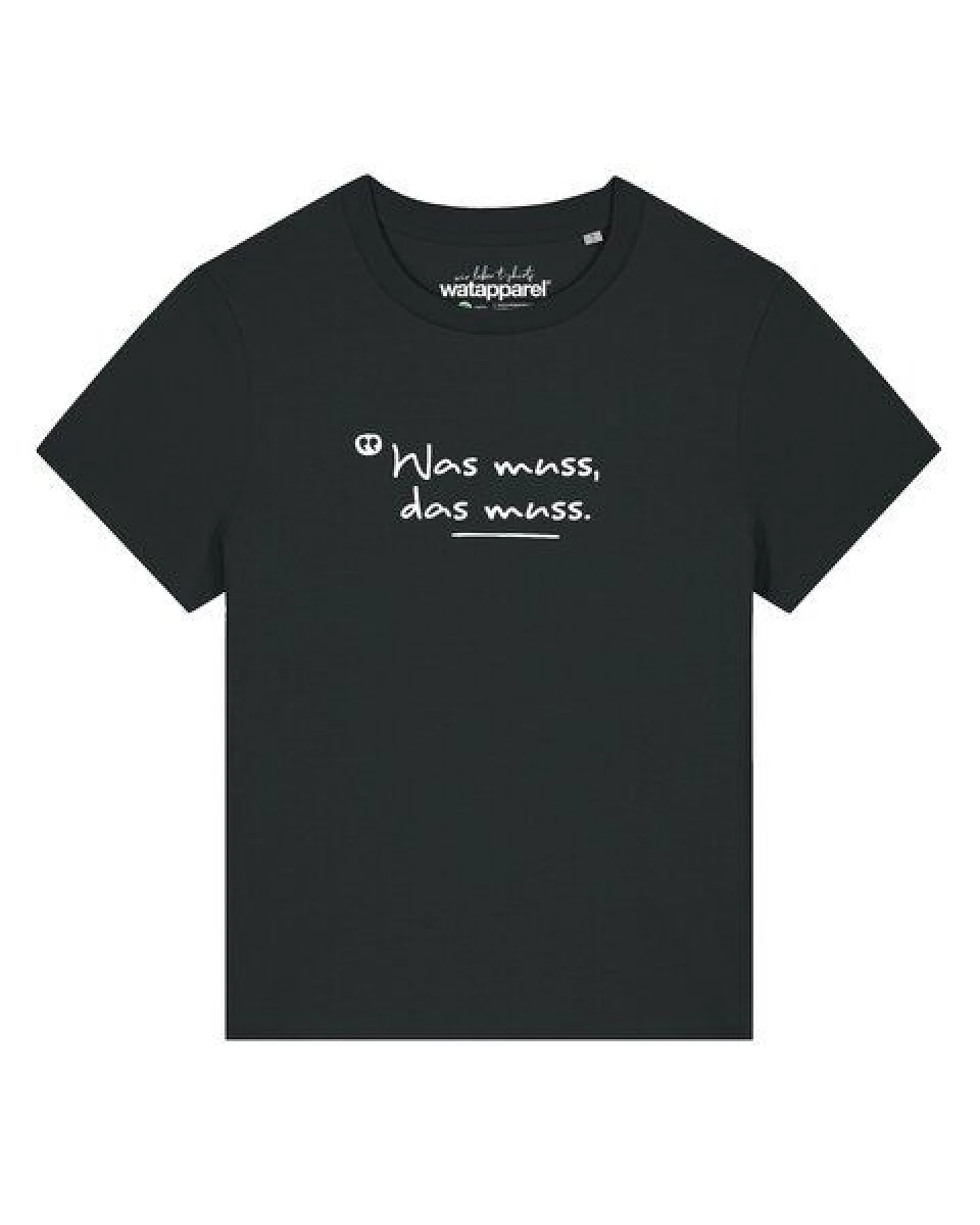 watapparel T-Shirt Frauen Was muss das muss – Ansicht 2