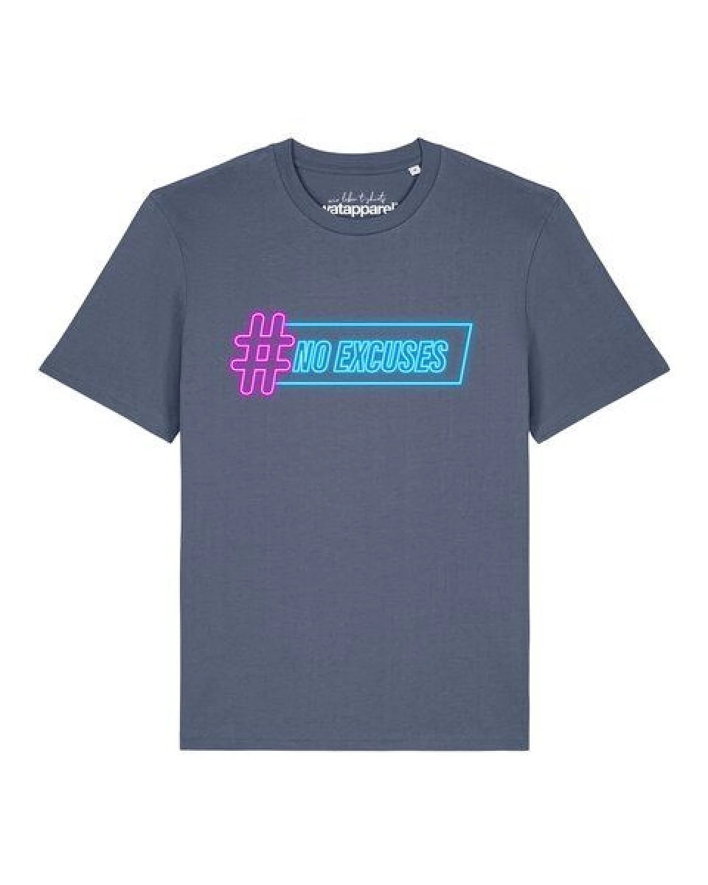 watapparel T-Shirt Unisex No Excuses – Ansicht 2