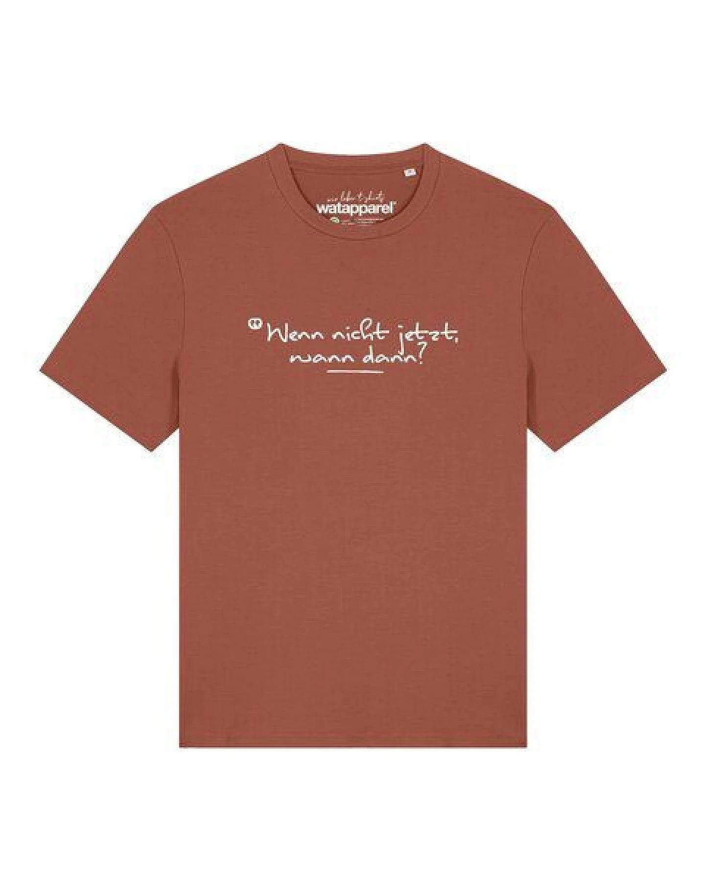 watapparel T-Shirt Unisex Wenn nicht jetzt wann dann – Ansicht 2