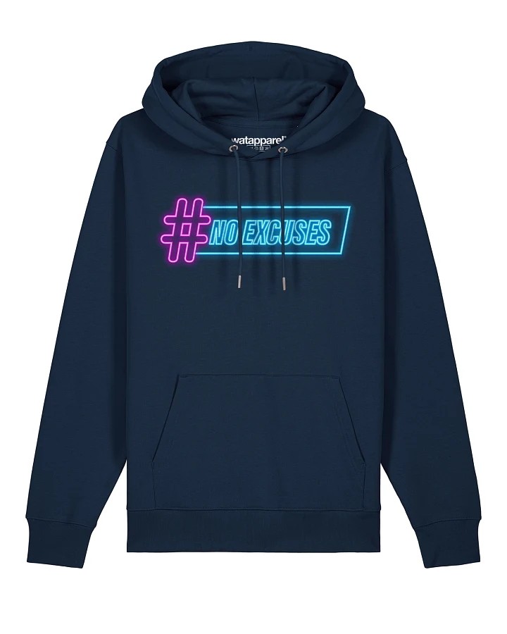 Watapparel Sweatshirt No Excuses