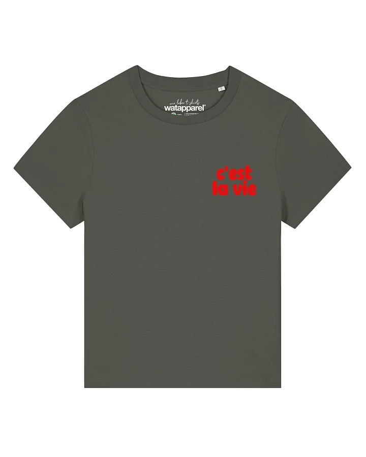 Watapparel T-Shirt cest la vie