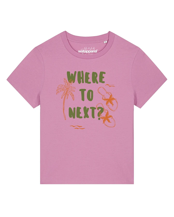 Watapparel T-Shirt Where to next