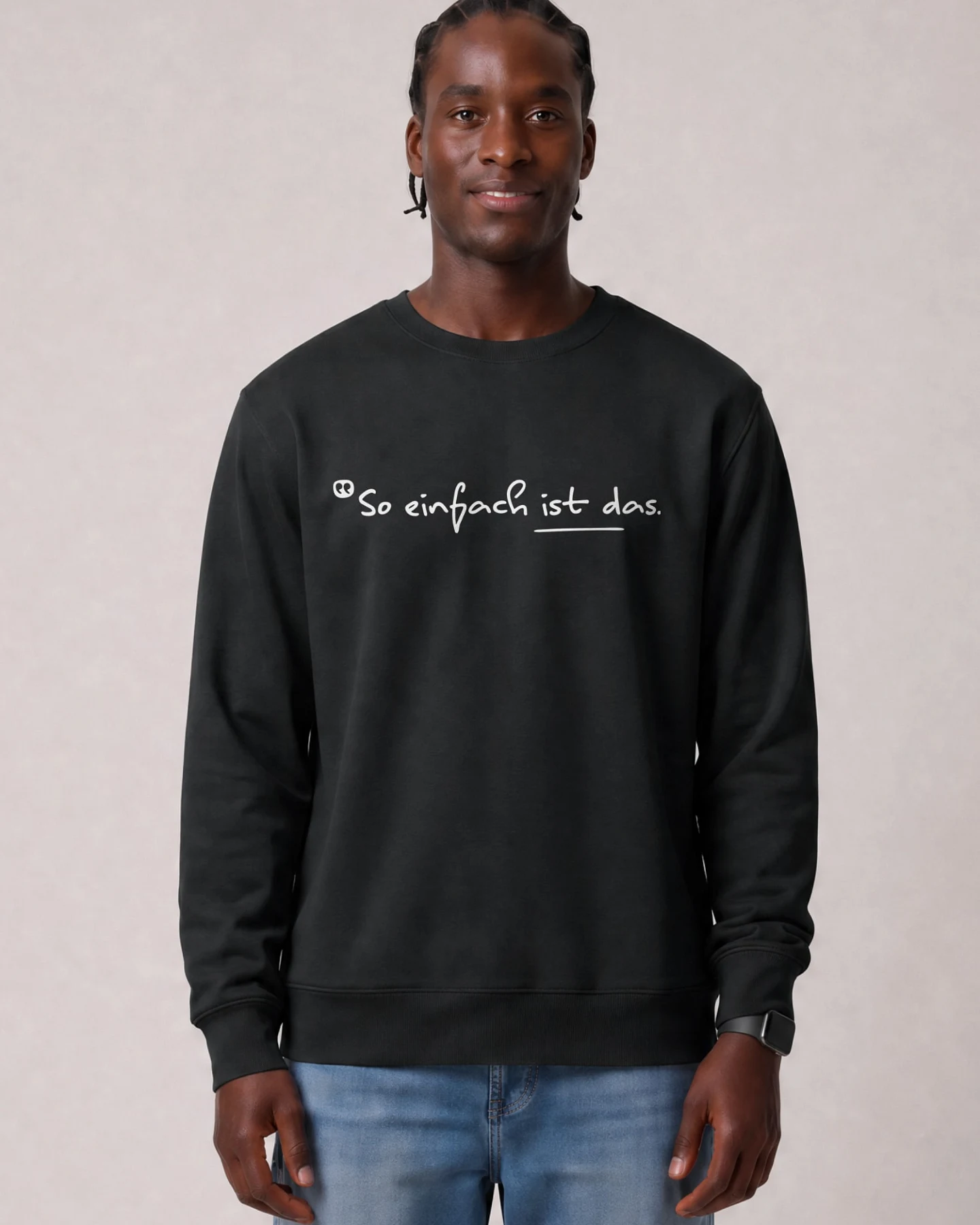 Watapparel Sweatshirt So einfach ist das – Ansicht 2