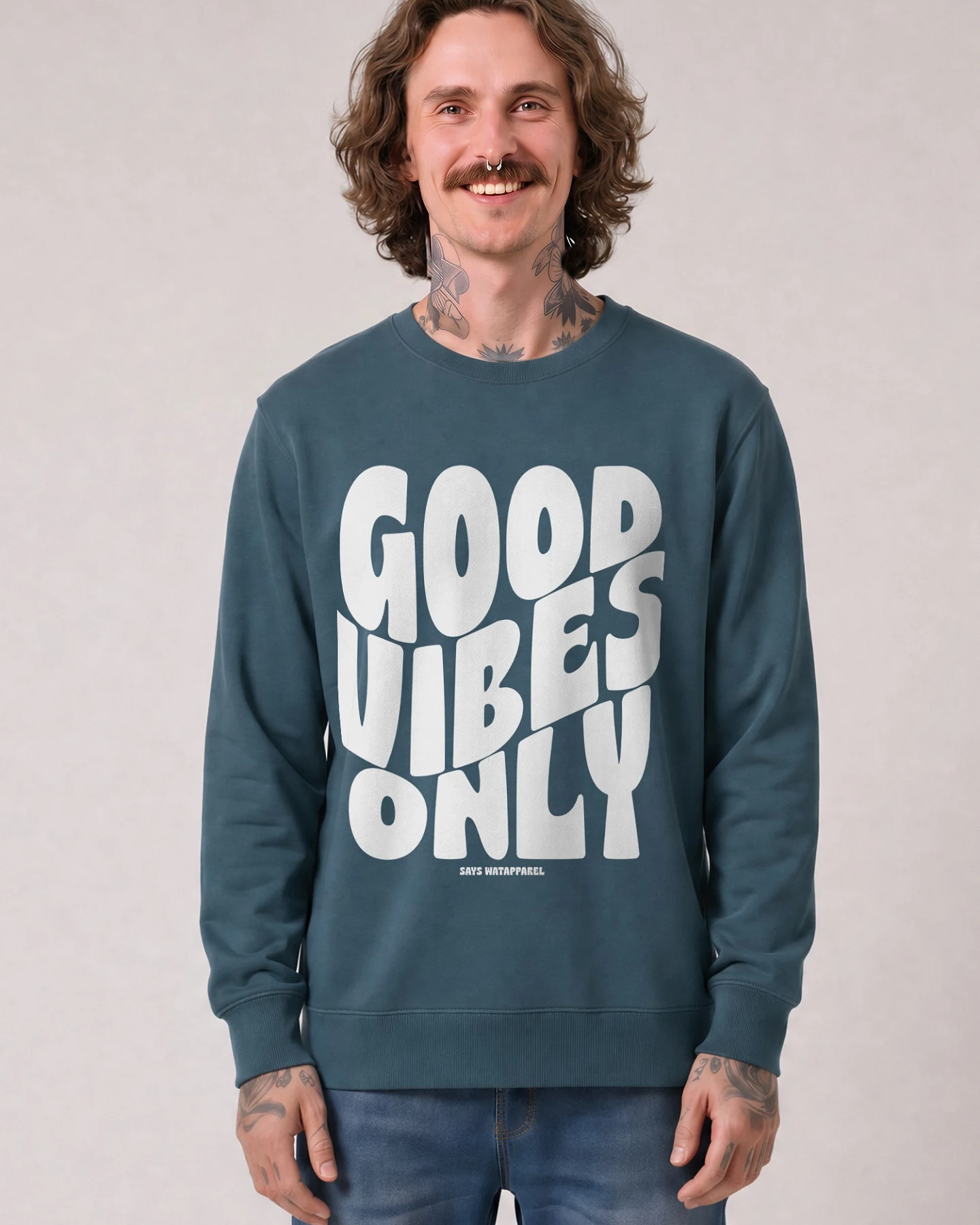 Watapparel Sweatshirt Good vibes only – Ansicht 2