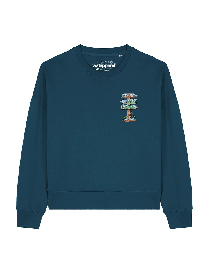 Watapparel Sweatshirt Adventure is everywhere