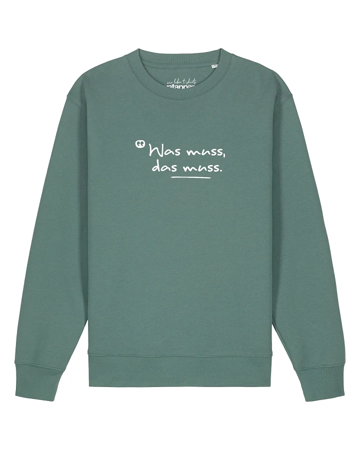 Watapparel Sweatshirt Was muss das muss